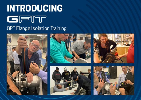 GPT Flange Isolation Training